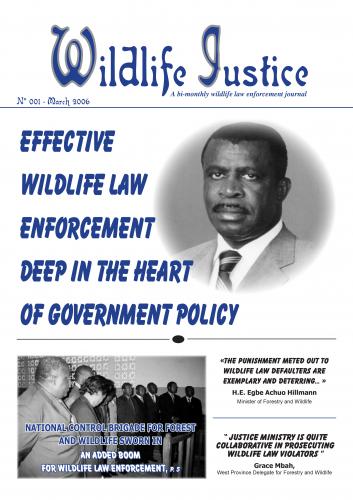 Edition 1 - Effective Wildlife Law Enforcement Deep in the Heart of Government Policy